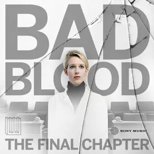 Podcast Bad Blood: The Final Chapter Logo