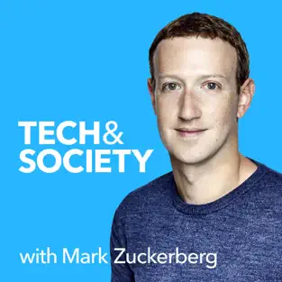 Tech & Society with Mark Zu... Cover