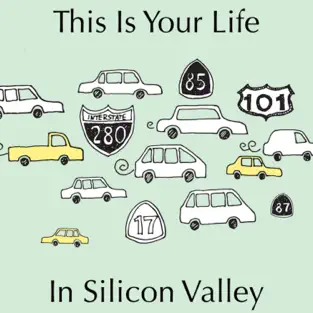 Podcast This is Your Life in Silicon Valley Logo