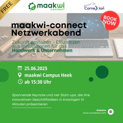 Cover Netzwerkabend maakwi connect 2025 - Zukunft gestalten - Effizienzen aus Innovationen für das Handwerk & KMUs